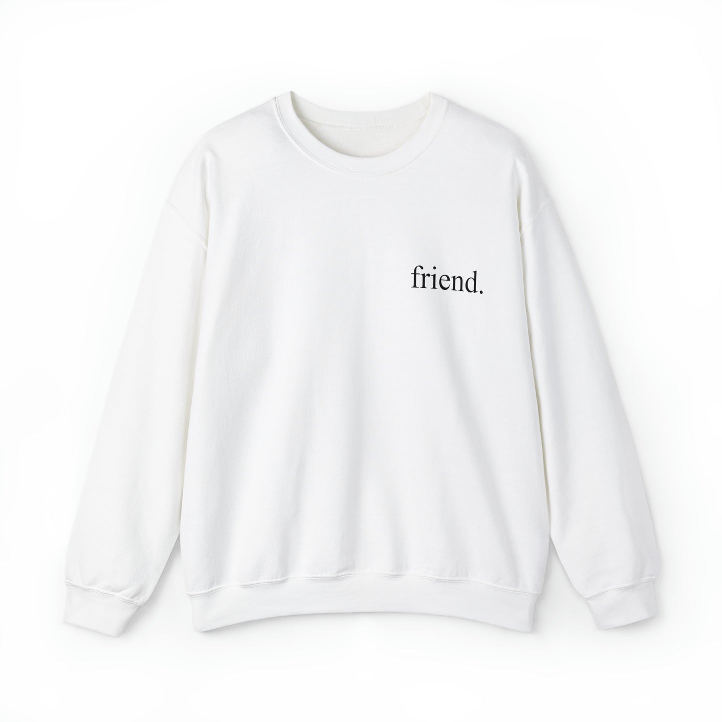 friend. black print left chest unisex heavy blend™ crewneck sweatshirt