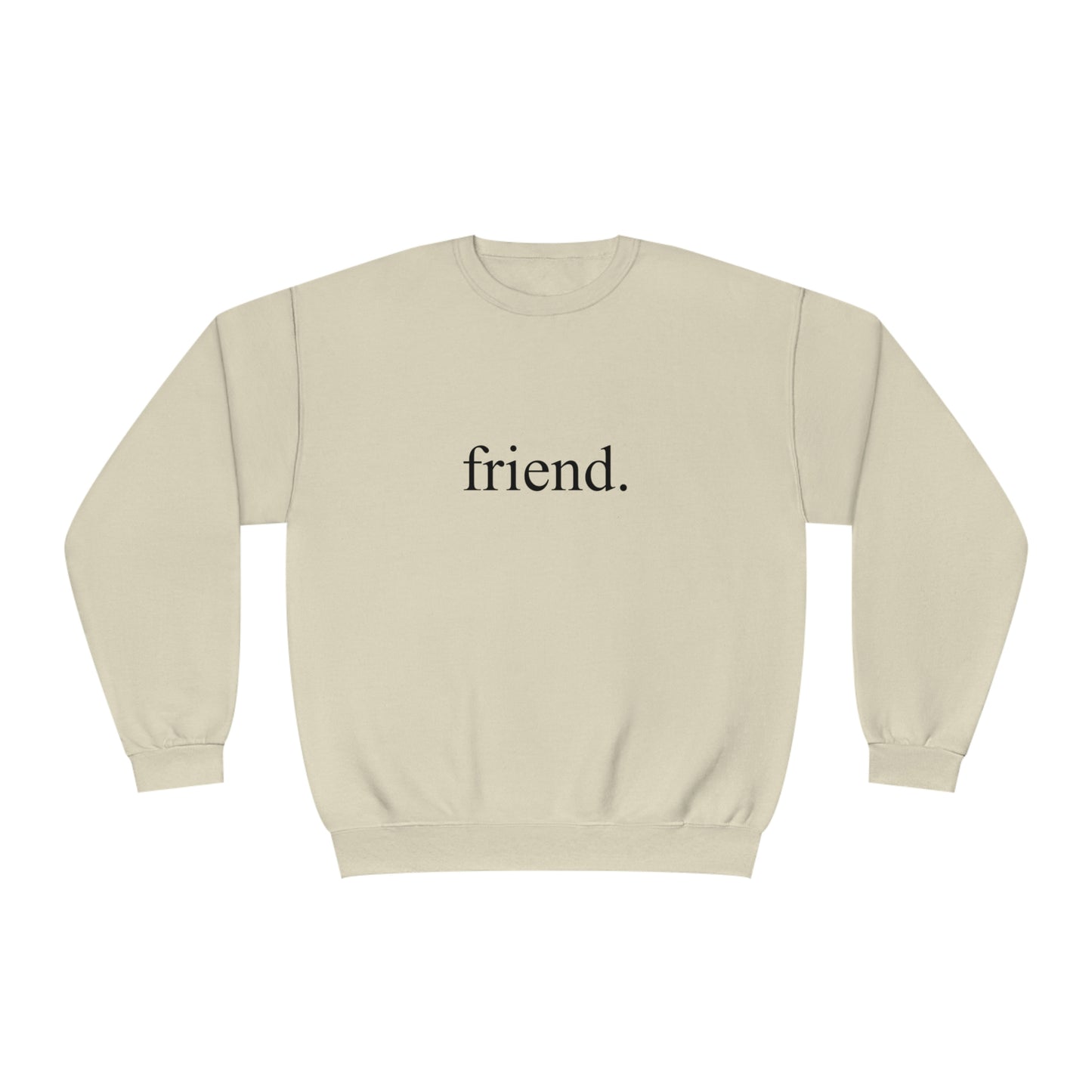 friend. black print unisex crewneck sweatshirt