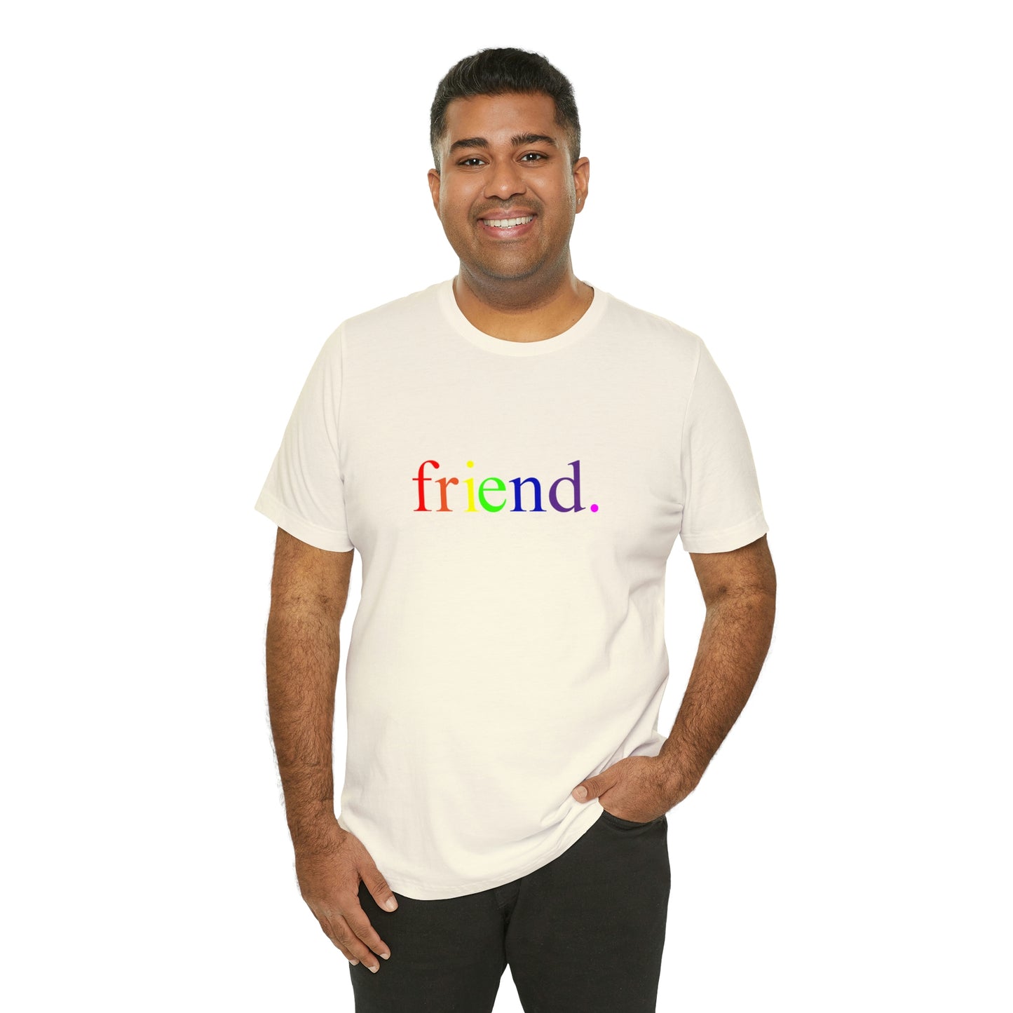 friend. Rainbow unisex short sleeve tee