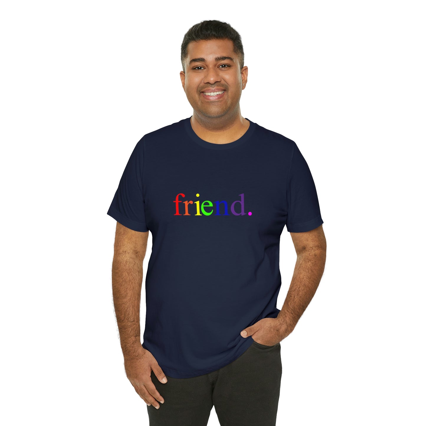 friend. Rainbow unisex short sleeve tee