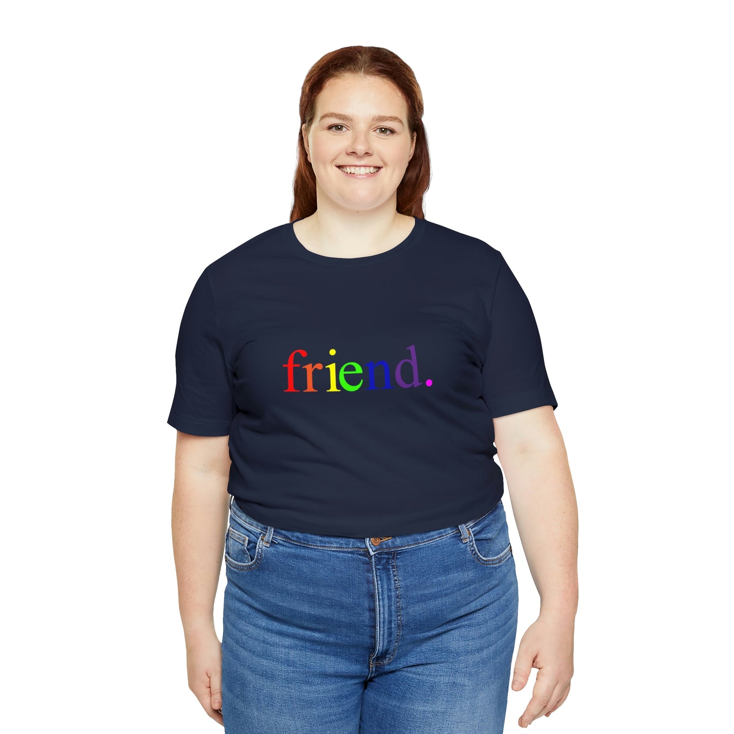 friend. Rainbow unisex short sleeve tee