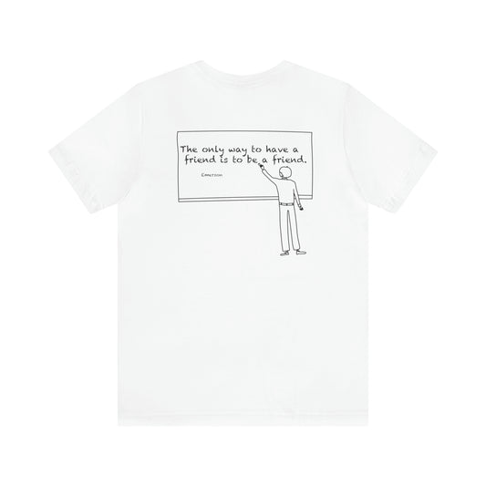 friend. Teacher w/ Emerson unisex short sleeve tee