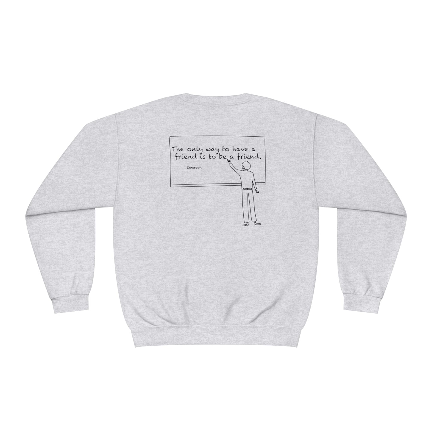 friend. Teacher w/ Emerson unisex crewneck sweatshirt