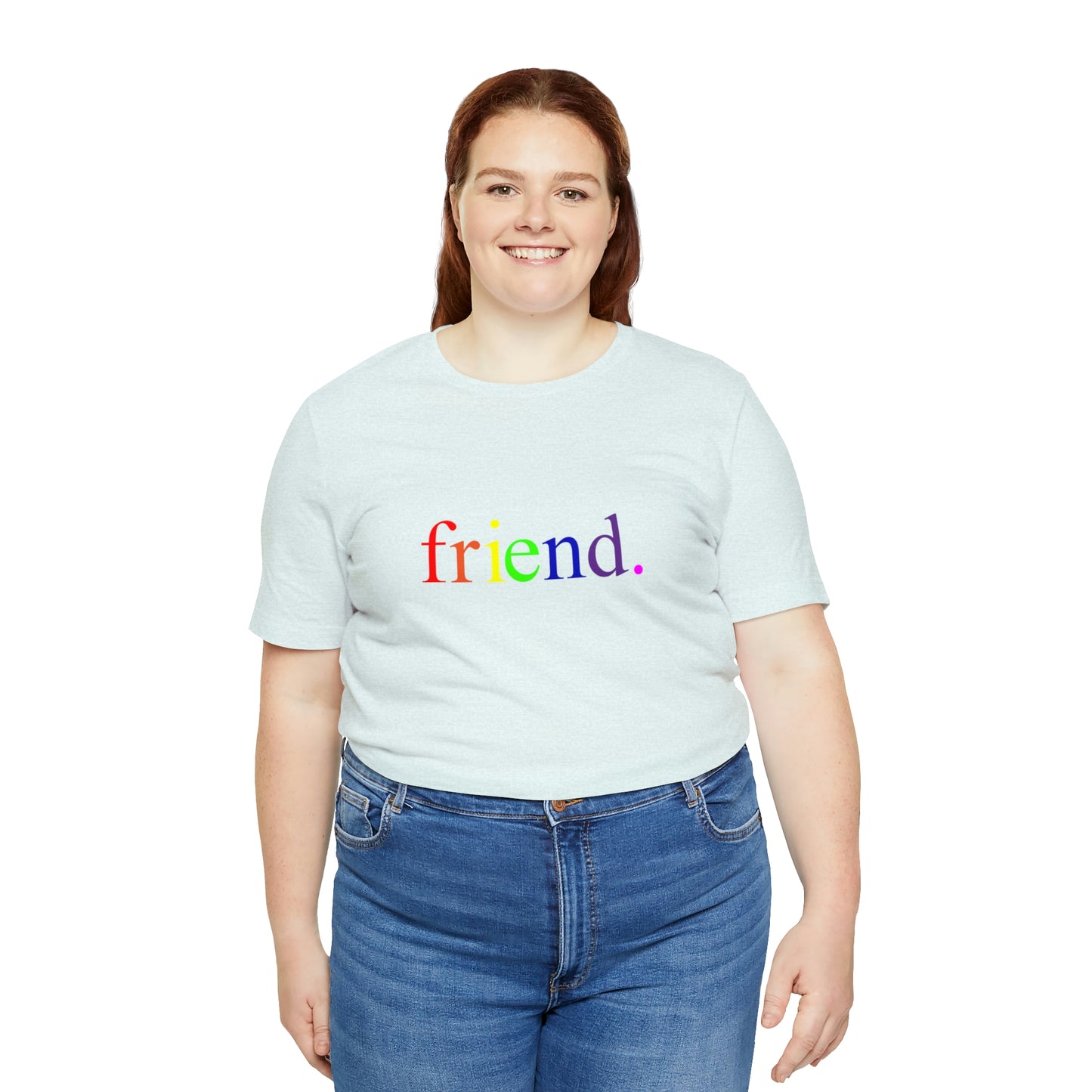 friend. Rainbow unisex short sleeve tee