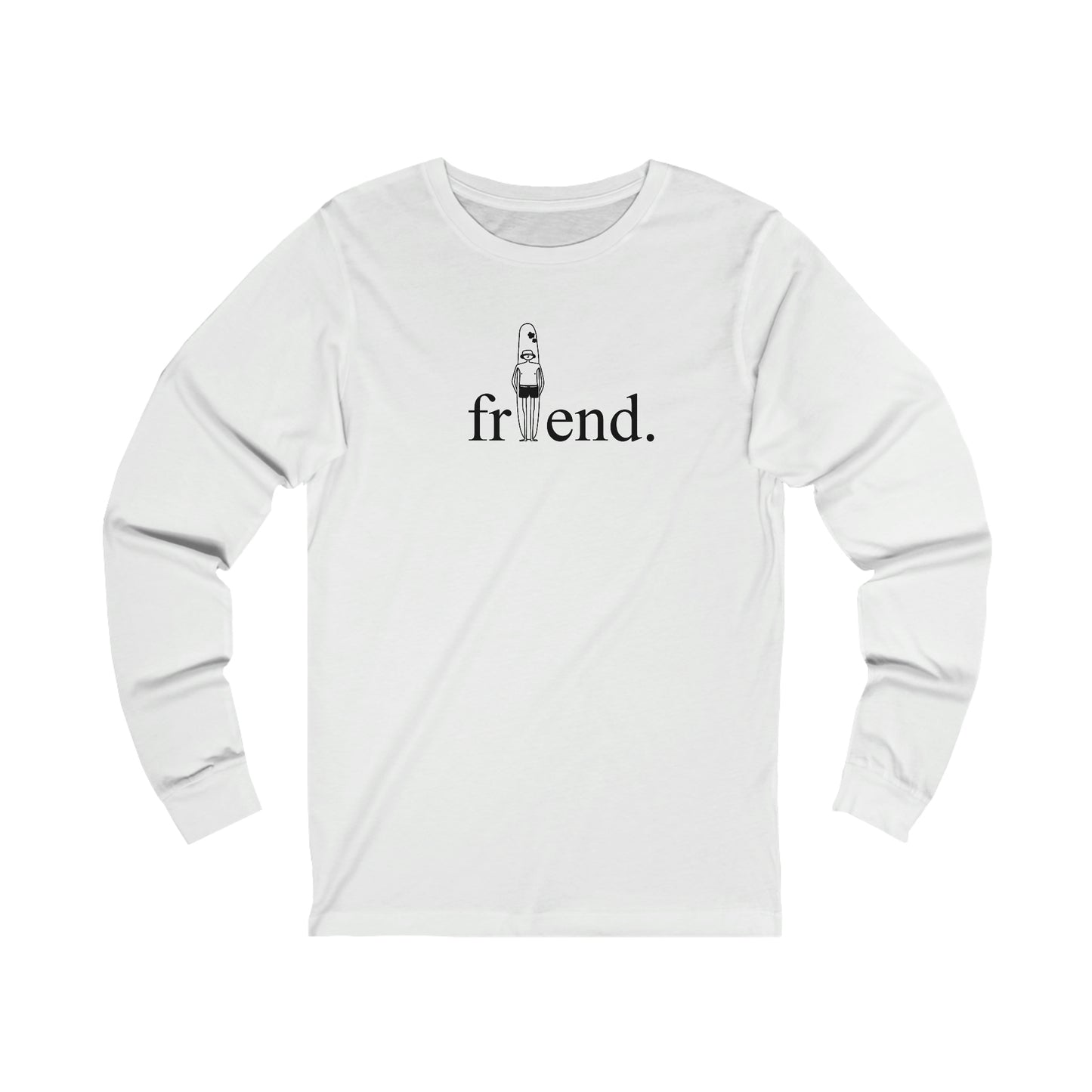 friend. Surfer Dude unisex long sleeve tee