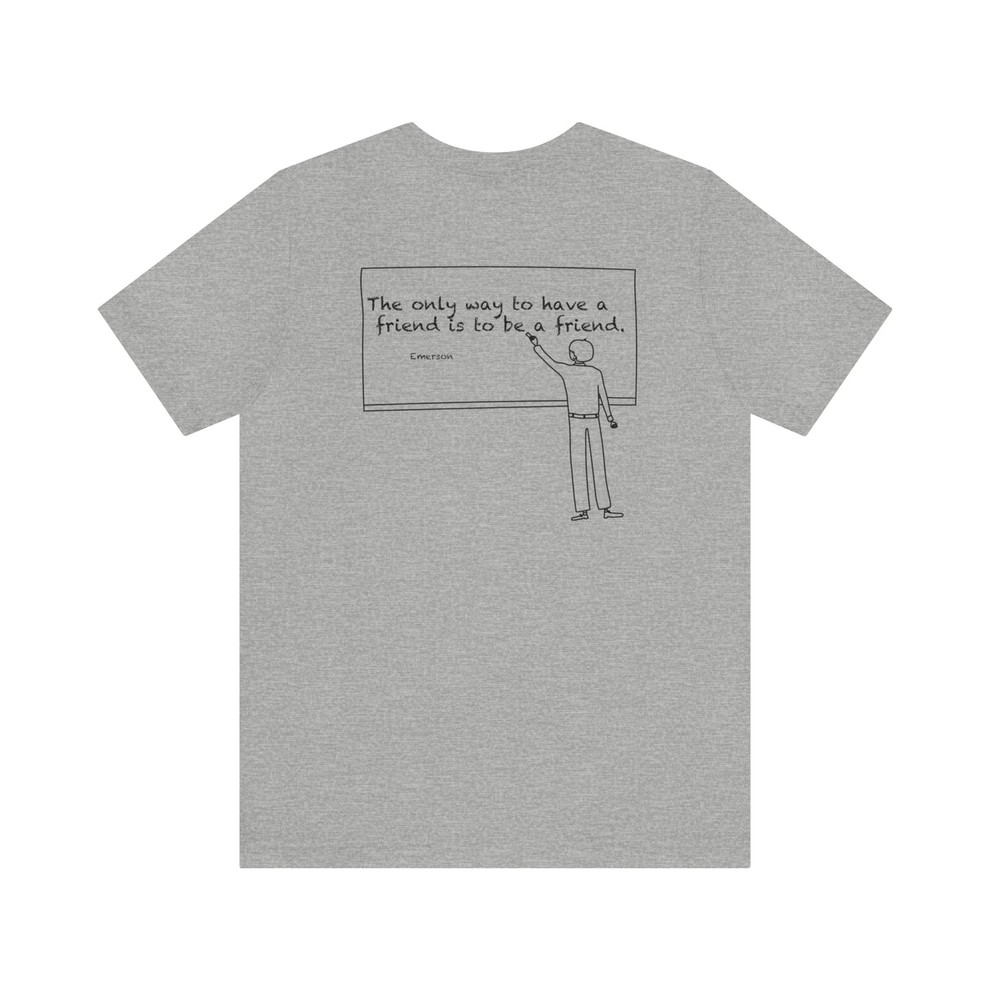 friend. Teacher w/ Emerson unisex short sleeve tee