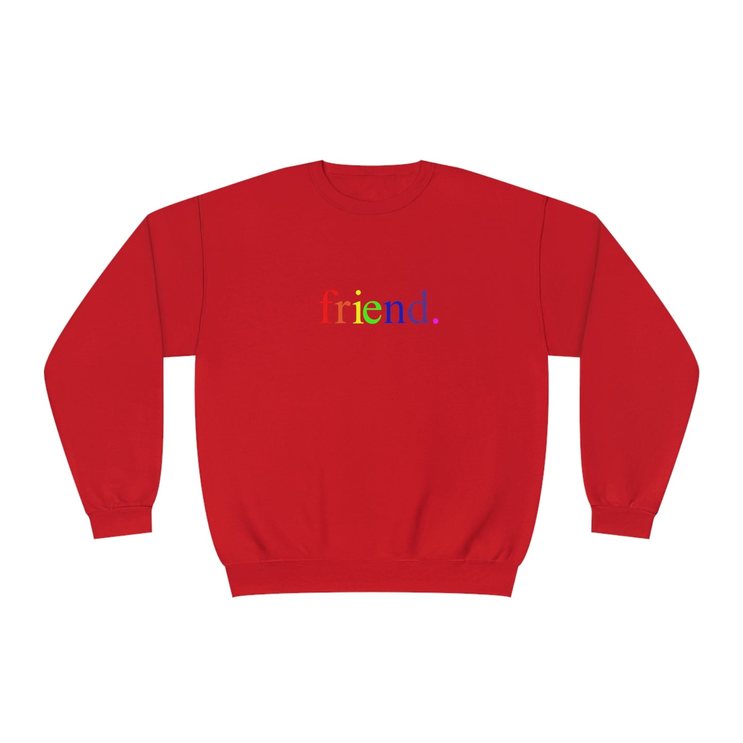 friend. Rainbow unisex crewneck sweatshirt