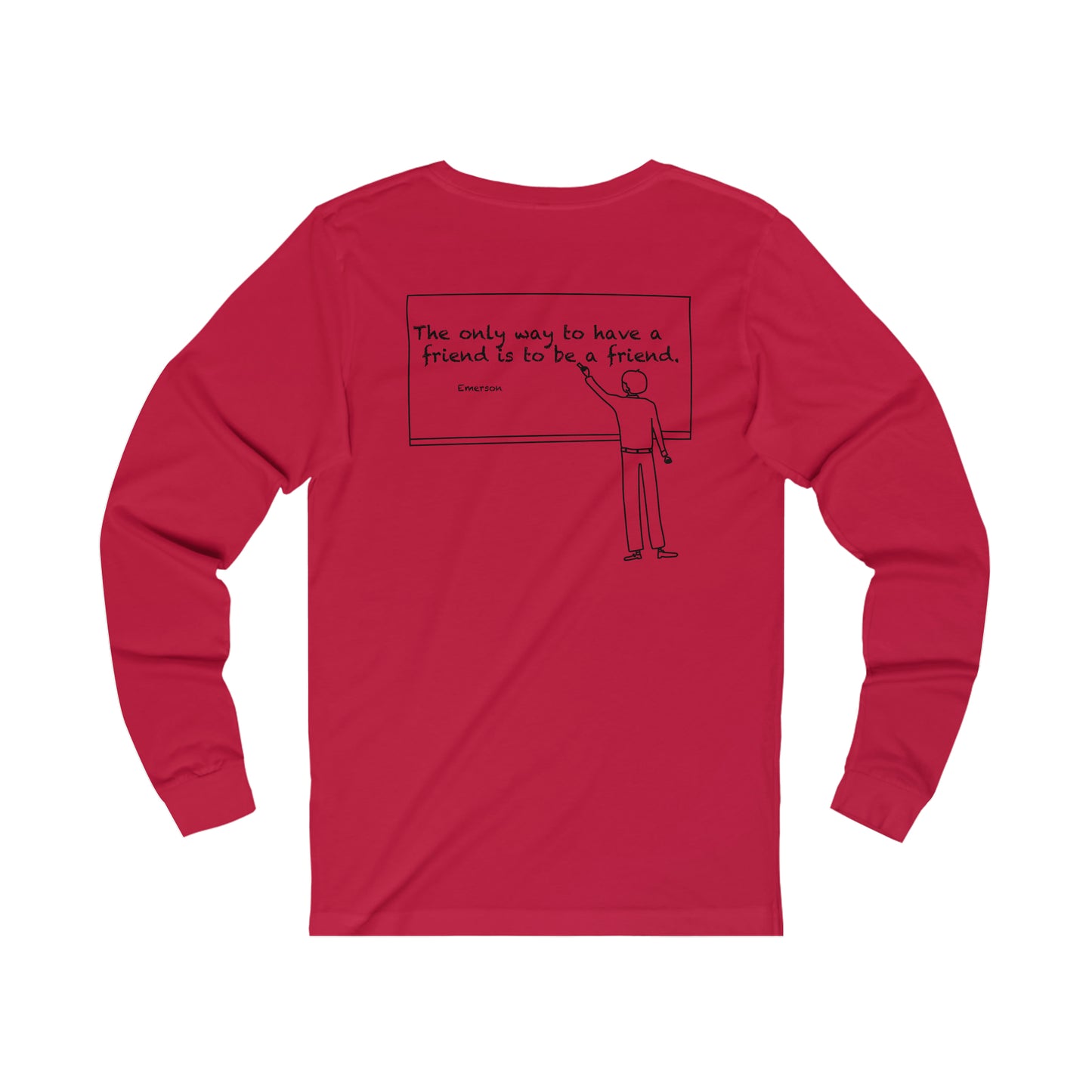 friend. Teacher w/ Emerson unisex long sleeve tee