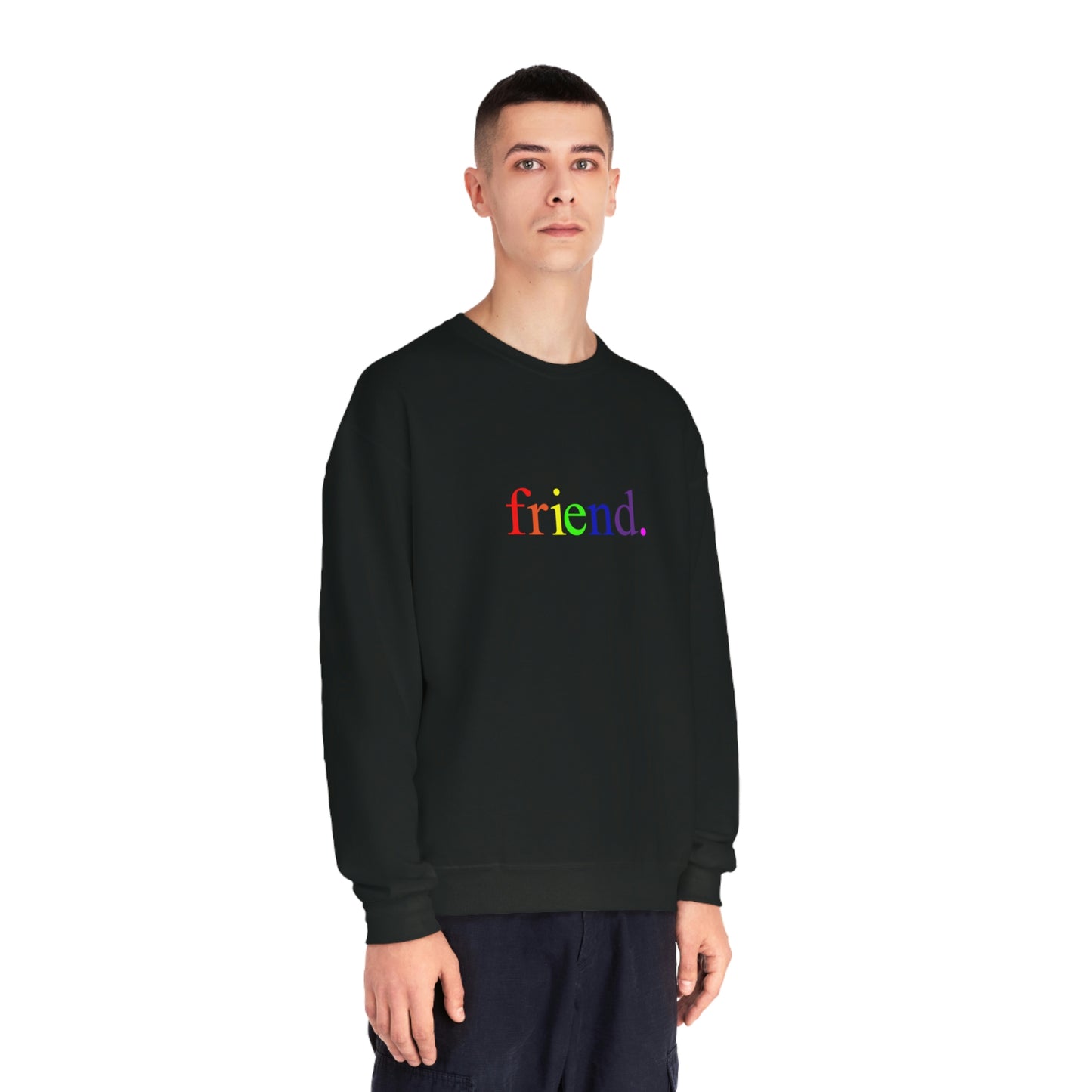 friend. Rainbow unisex crewneck sweatshirt