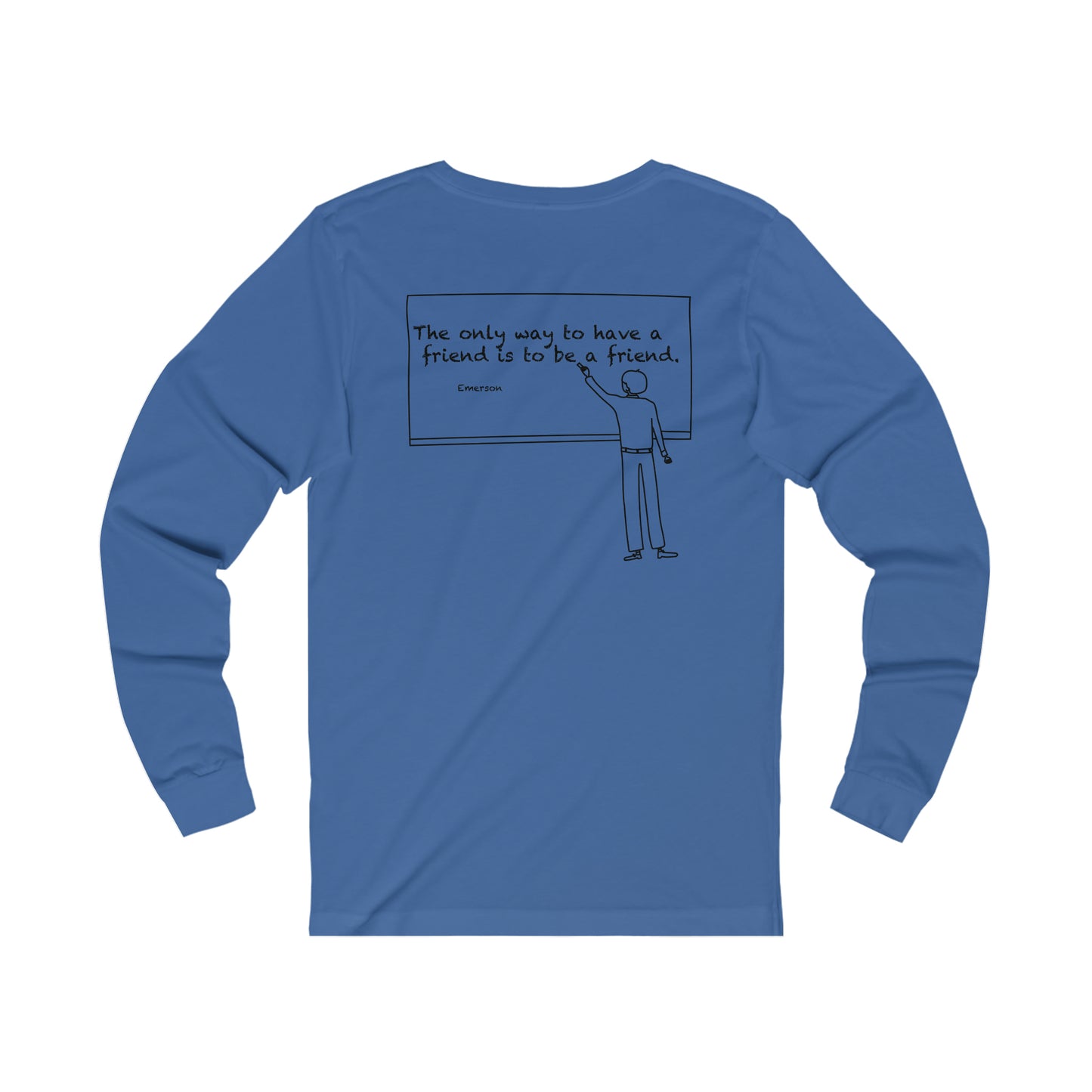 friend. Teacher w/ Emerson unisex long sleeve tee